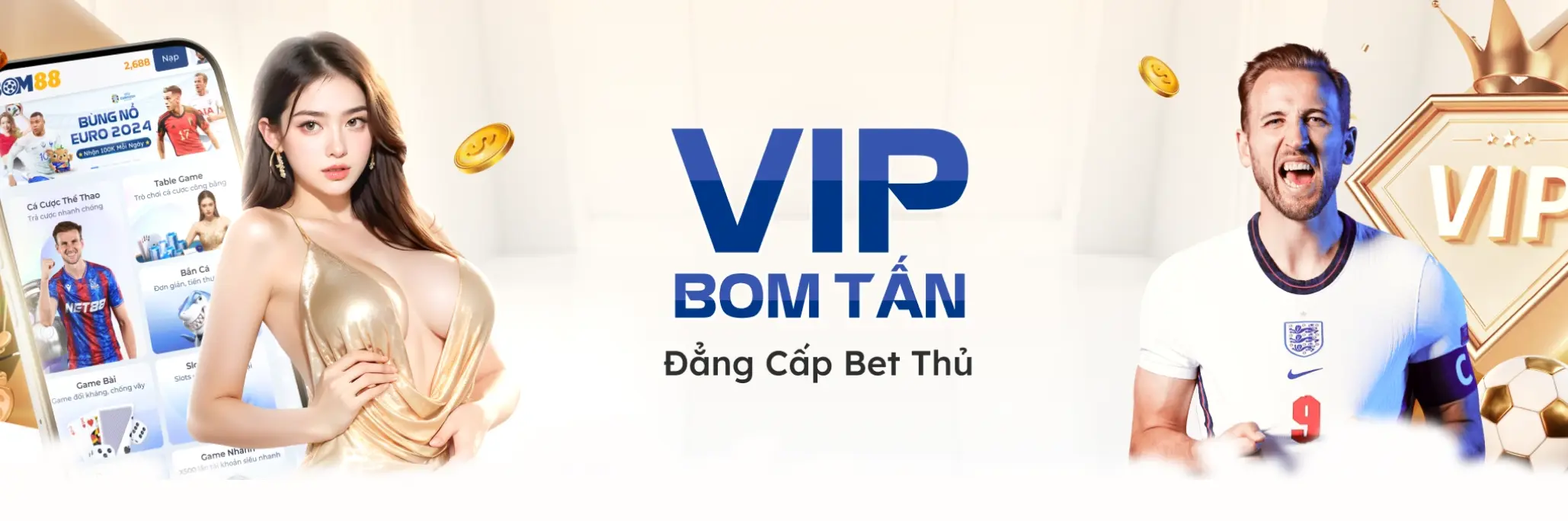 BOM88 Vip bom tấn v2