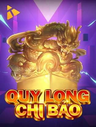 BOM88 Long Quy Chi Bảo