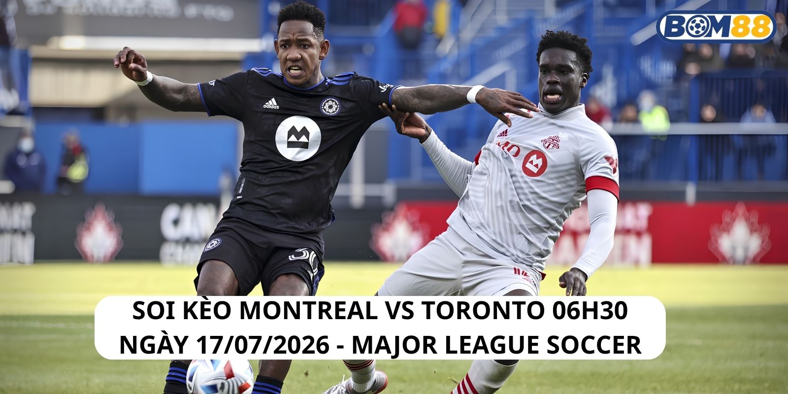 Đánh giá phong độ gần đây của Montreal vs Toronto