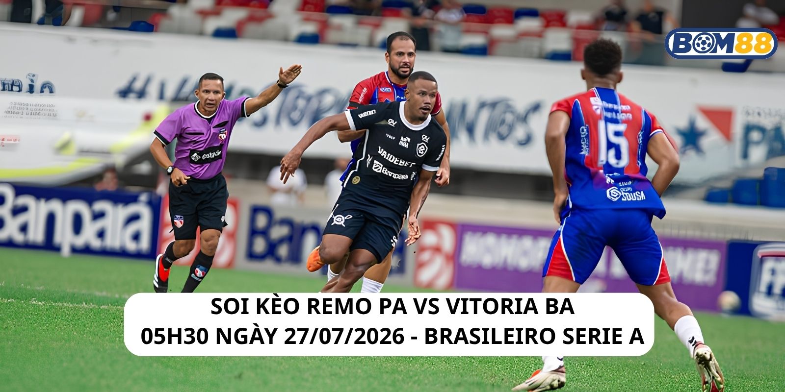 Đánh giá phong độ gần đây của Remo PA vs Vitoria BA