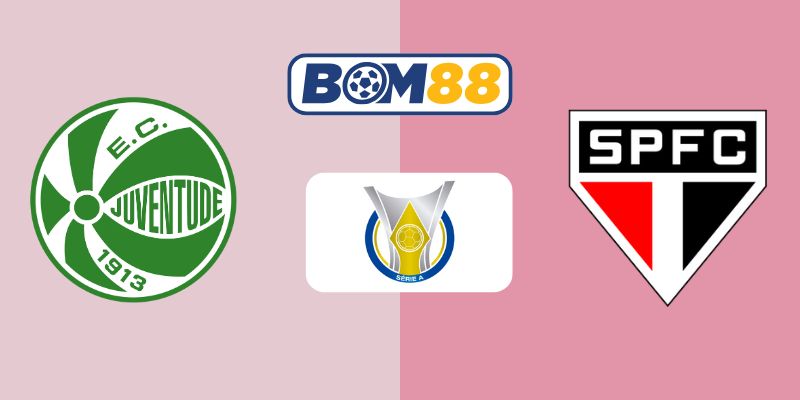 Soi kèo Juventude vs Sao Paulo 05h00 ngày 25/07/2025 - Giải VĐQG Brazil BOM88