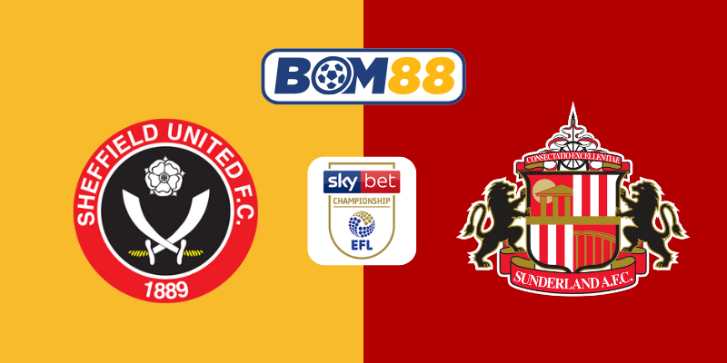 Soi kèo bóng đá Sheffield United vs Sunderland 21h00, 24/05/2025 - Giải Vô Địch Quốc Gia Anh BOM88